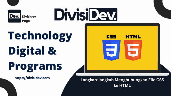 Langkah-langkah Menghubungkan File CSS ke HTML yang Mudah